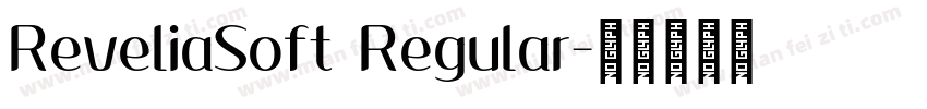 ReveliaSoft Regular字体转换